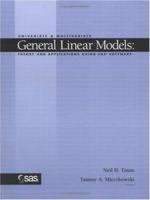 Univariate and Multivariate General Linear Models : Theory and 1555449875 Book Cover
