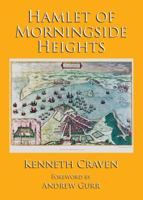 Hamlet of Morningside Heights 1443833436 Book Cover