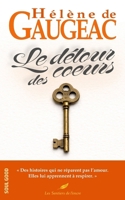 Le détour des cœurs – Quand se perdre devient une chance: Un roman lumineux sur les liens qui durent, non parce qu’ils résistent, mais parce qu’ils ... deviennent des révélations. (French Edition) B0GPW1NKD2 Book Cover
