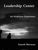 Leadership Center 1387993836 Book Cover