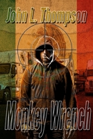 Monkey Wrench 1732428131 Book Cover