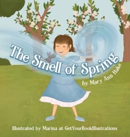 The Smell of Spring 1957696095 Book Cover