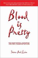 Blood Is Pretty 1592863418 Book Cover