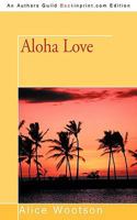Aloha Love 1450208509 Book Cover