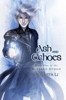 Ash and Echoes 1632166089 Book Cover