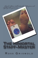 The Immortal Staff-Master 1470064693 Book Cover