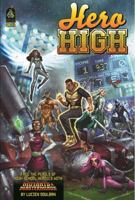 Hero High, Revised Edition: A Mutants & Masterminds Sourcebook 1934547727 Book Cover