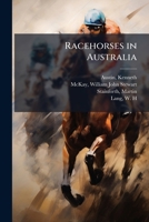 Racehorses in Australia 1024193063 Book Cover