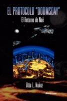 El Protocolo ''Doomsday'': El Retorno De Noé (Spanish Edition) 1436345049 Book Cover