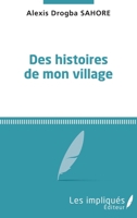 Des histoires de mon village (French Edition) 2343223157 Book Cover