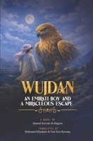Wujdan: An Emirati Boy and a Miraculous Escape B0GQM8C7WB Book Cover