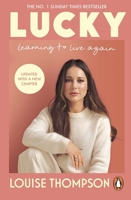 Lucky: Learning to Live Again 152992376X Book Cover