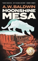 Moonshine Mesa B0CHXQQ8BC Book Cover