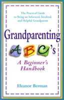 Grandparenting ABCs 0739401009 Book Cover