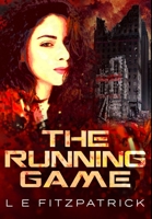 The Running Game: Premium Hardcover Edition 1034269194 Book Cover