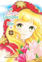 Colette Decides to Die, Vol. 9 1974765504 Book Cover