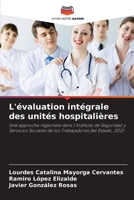 L'évaluation intégrale des unités hospitalières 6206893669 Book Cover