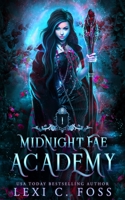 Midnight Fae Academy: Book One 168530155X Book Cover