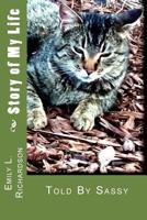 Story of My Life: told by the cat 1530942713 Book Cover