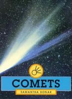 Comets (First Book) 0531203018 Book Cover