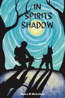 In Spirits Shadow 1035899337 Book Cover