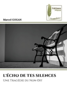 L'Écho de Tes Silences (French Edition) 6208852218 Book Cover