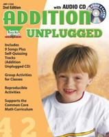 Addition Unplugged - 2nd Edition, Resource/Lyrics Book with Audio CD 1553862163 Book Cover