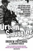 Urban Smuggler 1845963105 Book Cover