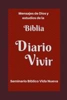 Diario vivir: Mensajes de Dios y estudio de la Biblia B094GY7GFV Book Cover