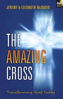 The Amazing Cross 1844745872 Book Cover