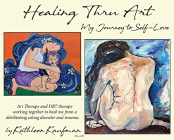 Healing Thru Art 1945907770 Book Cover