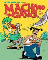 Macho and the Gang 1461025087 Book Cover