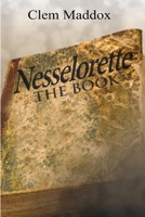 Nesselorette The Book 1497419387 Book Cover