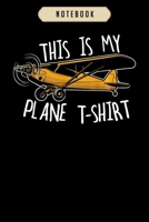 Notebook: Funny pilot t airplane t this is my plane Notebook6x9(100 pages)Blank Lined Paperback Journal For Student, kids, women, girls, boys, men, birthday giftsPilot gifts notebook 1674982690 Book Cover