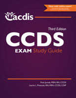 The CCDS Exam Study Guide, Third Edition 155645869X Book Cover