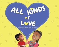 All Kinds of Love B0BMFCZG1P Book Cover