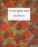 A Very Pretty Story 1851240659 Book Cover