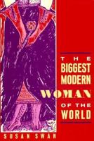 The Biggest Modern Woman of the World 0880011157 Book Cover