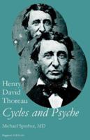 Henry David Thoreau: Cycles and Psyche 0974115827 Book Cover