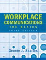 Workplace Communications: WITH The Making of Economic Society AND Developing Essential Study Skills AND Introducing Cultural Studies AND EAP Now Students Book: The Basics 1405888377 Book Cover