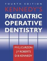 Kennedy's Pediatric Operative Dentistry 0723610169 Book Cover