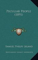 Peculiar People 1437057500 Book Cover