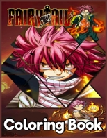 Fairy Tail: Japanese Anime Manga Coloring Book For Relieving Stress & Relaxation B09TDSP6R7 Book Cover