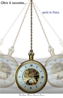 Oltre il racconto... parla la Fisica B0974QL4N7 Book Cover