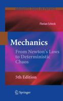 Mechanics: From Newton's Laws to Deterministic Chaos 038752715X Book Cover