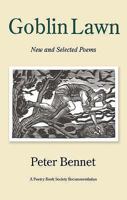 Goblin Lawn: New and Selected Poems 1873226772 Book Cover