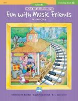Music for Little Mozarts Coloring Book, Bk 1: Fun with Music Friends 073901742X Book Cover