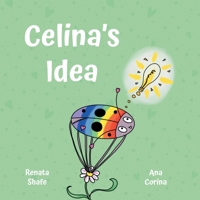 Celina's Idea 1803814578 Book Cover