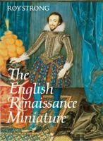 The English Renaissance Miniature 0500233705 Book Cover