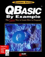 Qbasic by Example (Programming (Que)) 1565294394 Book Cover